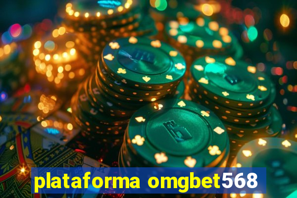 plataforma omgbet568